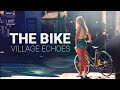 Village Echoes - The Bike | OFFICIAL MUSIC VIDEO
