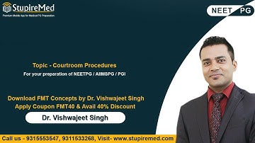 Courtroom Procedures by Dr. Vishwajeet Singh I FMT Concepts I StupireMed