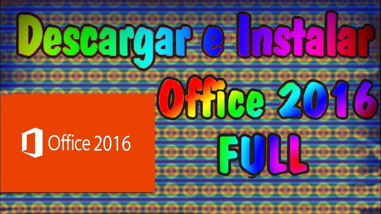 Descargar e Instalar Office 2016 FULL Professional Plus EspaÃ±ol [MEGA] 2017-2018 Windows 10