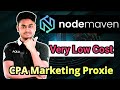 Very Low Cost CPA Marketing Proxy with NodeMaven