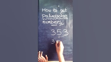 How to get palindrome numbers👉simple method to find out👉#palindromenumber #palindrome #numbers