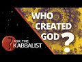 If God Created Us Who Created God?