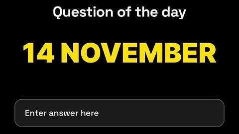 Dropee Question of the day 14 November | Dropee Question of the day Today | #dropee |