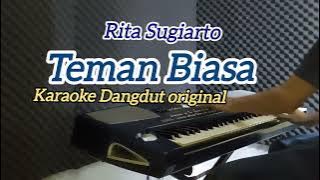 Teman Biasa - Rita Sugiarto Karaoke Dangdut