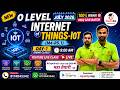 IoT Top 50 MCQs for O Level Exam 2026 | Important Questions | M4-R5.1 | July 2026 | Gyanxp