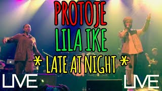 Protoje Ft. Lila Ike - LATE AT NIGHT - Live @UC Theater Berkeley 10/4/22