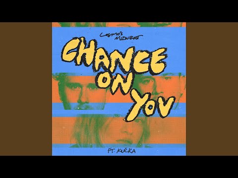 Chance On You