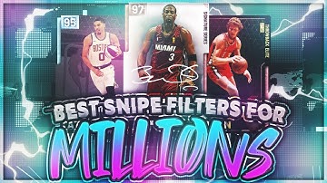 BEST SNIPE FILTERS TO MAKE MILLIONS OF MT QUICK IN NBA2K19 MYTEAM!! MAKE THOUSANDS OF MT IN MINUTES!