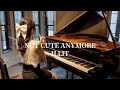 NOT CUTE ANYMORE / ILLIT 【Piano Cover】
