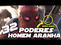 32 PODERES QUE O HOMEM ARANHA TEM E VOCÊ NEM PERCEBEU