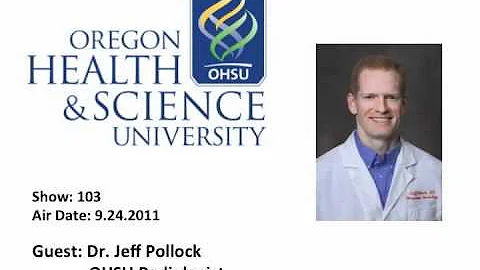 The OHSU Effect on KXL Radio: Dr. Jeffrey Pollock ...
