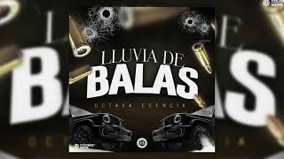 Octava Esencia - Lluvia De Balas