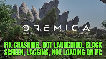 Fix Dremica Not Launching, Crashing at Startup, Lagging, Black Screen, Not Loading on PC(Epic Games)