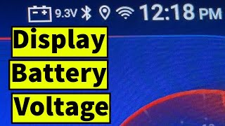 Display Battery Voltage on Android Headunit Status Bar