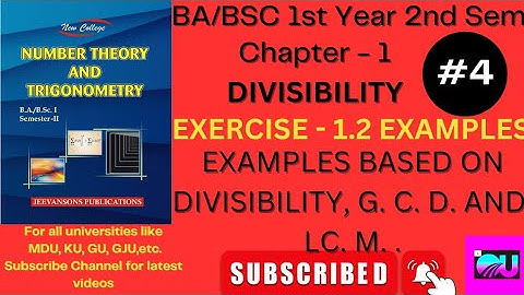Ex - 1.2 Examples || Number Theory Exercise -1.2 || Number Theory BSC 1st Year|| Number Theory Ch-1|