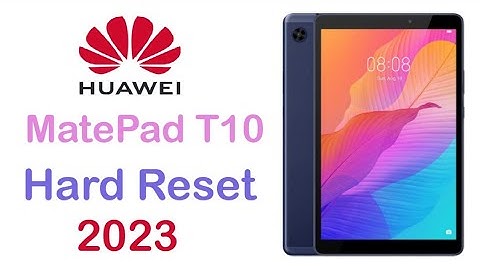 HUAWEI MatePad T 10 [AGRK-L09] Hard Reset - Remove Screen Lock
