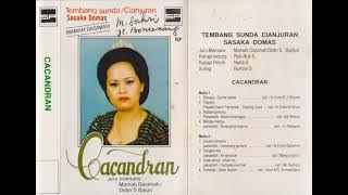 Mamah Dasimah, Didin S. Bajuri & Sasaka Domas Group - Cacandran