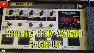 CARA SETTING AX1000/AX1500 || ROCK DANGDUT || CHECKSOUND
