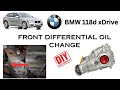 BMW 118 d xdrive (F20) Front Differential oil replacement  DIY