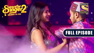 Pawndeep ने  Arunita के साथ किया एक Romantic Dance | Superstar Singer 2 | Full Episode