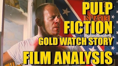 PULP FICTION - GOLD WATCH STORY movie / film analysis by Rob Ager Collative Learning