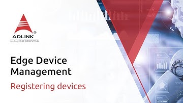 ADLINK Edge Device Management