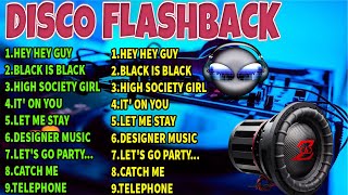 RETRO FLASH BACK DISCO BATTLE MIX 2022  ⚡|| HEY HEY GUY - BLACK IS BLACK REMIX COLECTION .