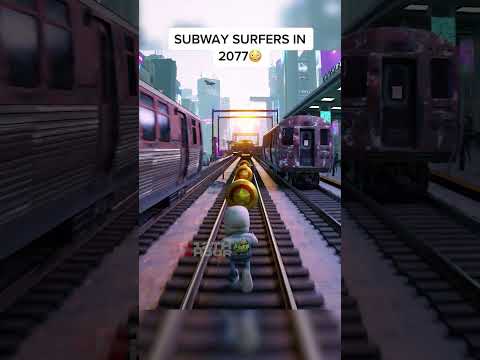 Subway Surfers in 2077?