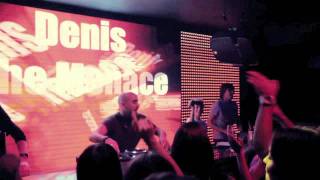 Denis The Menace @ Pleaseure Club, Khabarovsk (Russia)