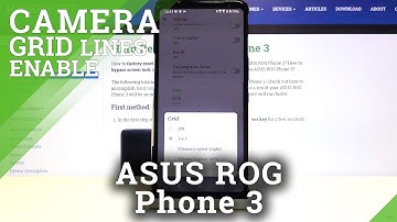 How to Manage Camera Grid Lines in ASUS ROG Phone 3 – Apply Helper Lines