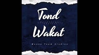 Tond wakat featuring Wend panga and klp Resimi