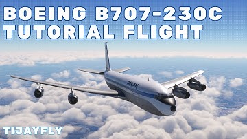 MSFS Boeing 707-320C Tutorial | Volledige vlucht