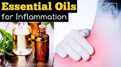 Best Essential Oils for Inflammation