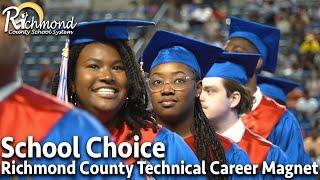 2026-2027 School Choice | Choose Richmond County Technical Career Magnet School