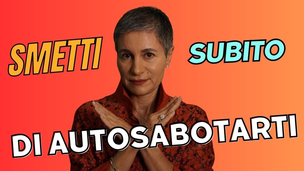 SCONFIGGI L'AUTOSABOTAGGIO E LIBERATI DALLE CATENE DELL'INCERTEZZA