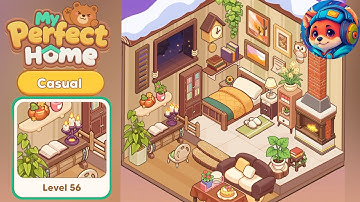 My Perfect Home Casual Level 56 Guide & Answers | Mobile Gameplay Walkthrough 