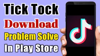 Tick Tock Video Wallpaper App Download Problem Solve In Play Store | Not Install | Pending