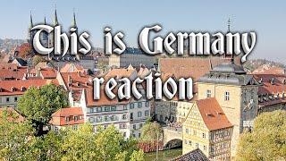 This is Germany [self reaction]