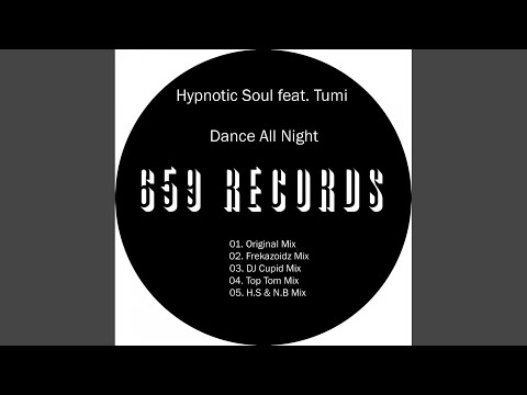 Dance All Night (Top Tom's Side Of The Story Mix)