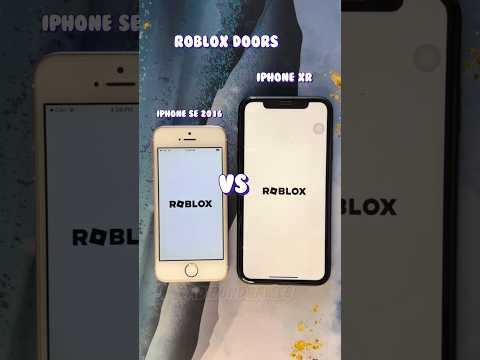 Compare IPhone Xr Vs IPhone Se 2016 Roblox Doors #shorts