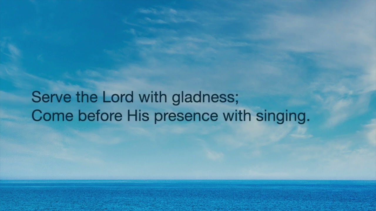 Salmo Psalm 100 2 YouTube salmo-psalm-100-2-youtube