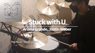Stuck with U  -  Ariana Grande, Justin Bieber  l   Korea Drum   l  POP  l  by Hakuna Matata Hwan