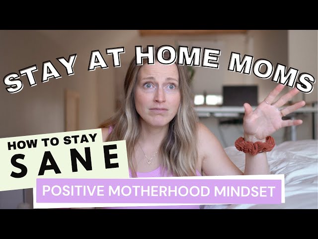 Tips For Stay at Home Moms... How to Stay Sane #motherhoodmindset + more! class=