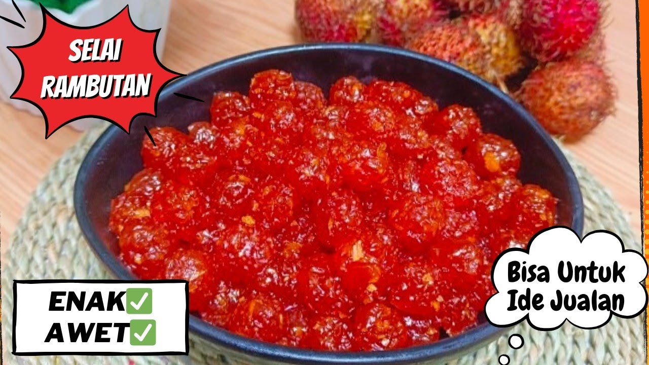 Selai Rambutan Tadinya cuma iseng bikin selai dari buah rambutan, ternyata hasilnya ...
