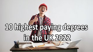 highest paying degrees uk || highest paying degrees 2022 || highest paying degrees uk - Beyond Edu