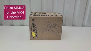 Unboxing the MMU3 for the MK4 - Part 1
