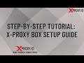 Stepbystep tutorial xproxy box setup guide  how to build proxy yourself   httpsxproxyio