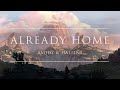 Amidy & HALIENE - Already Home | Ophelia Records