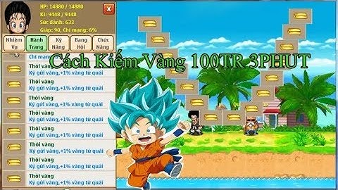 Ngọc rồng online - kiếm 2 tỷ vàng trong game free nhờ những cách này