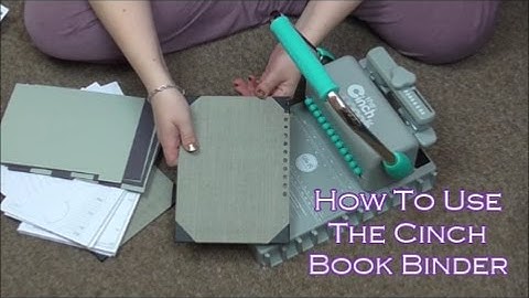 How To Use The Cinch Book Binding Machine
